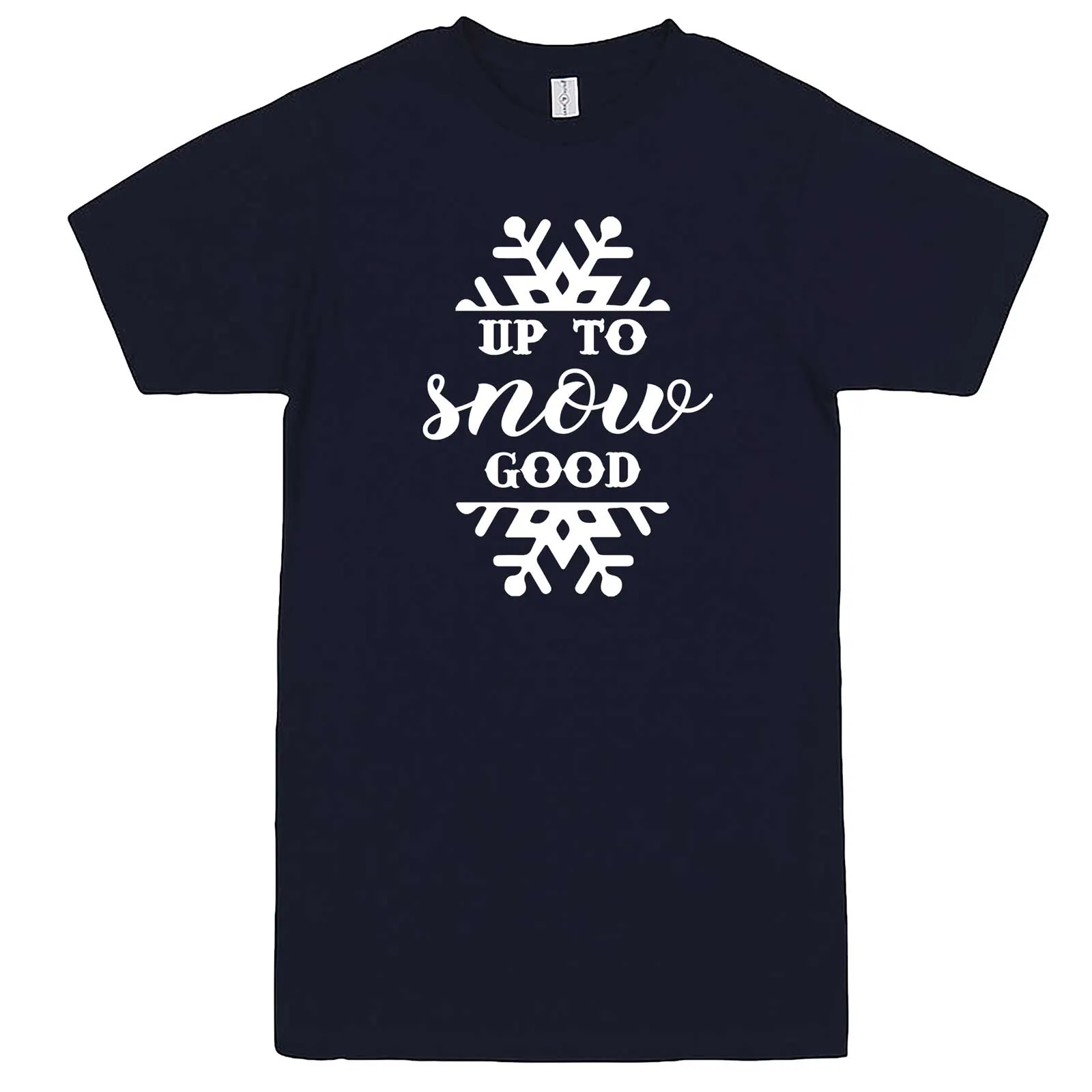 "Up to Snow Good" men's t-shirt