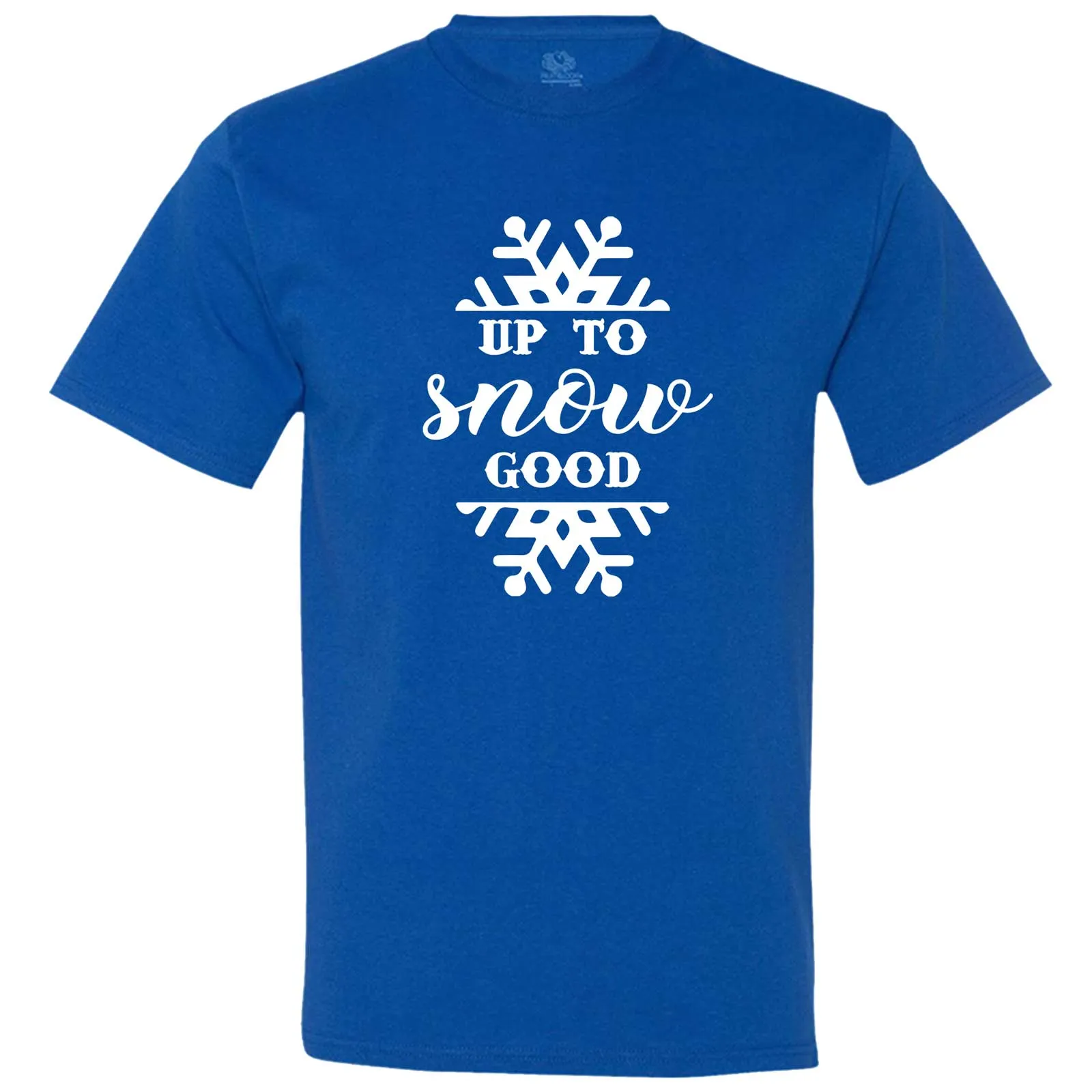 "Up to Snow Good" men's t-shirt